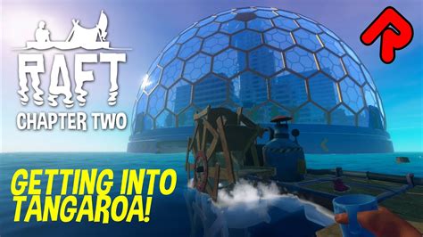 raft tangaroa|Tangaroa Walkthrough Guide .